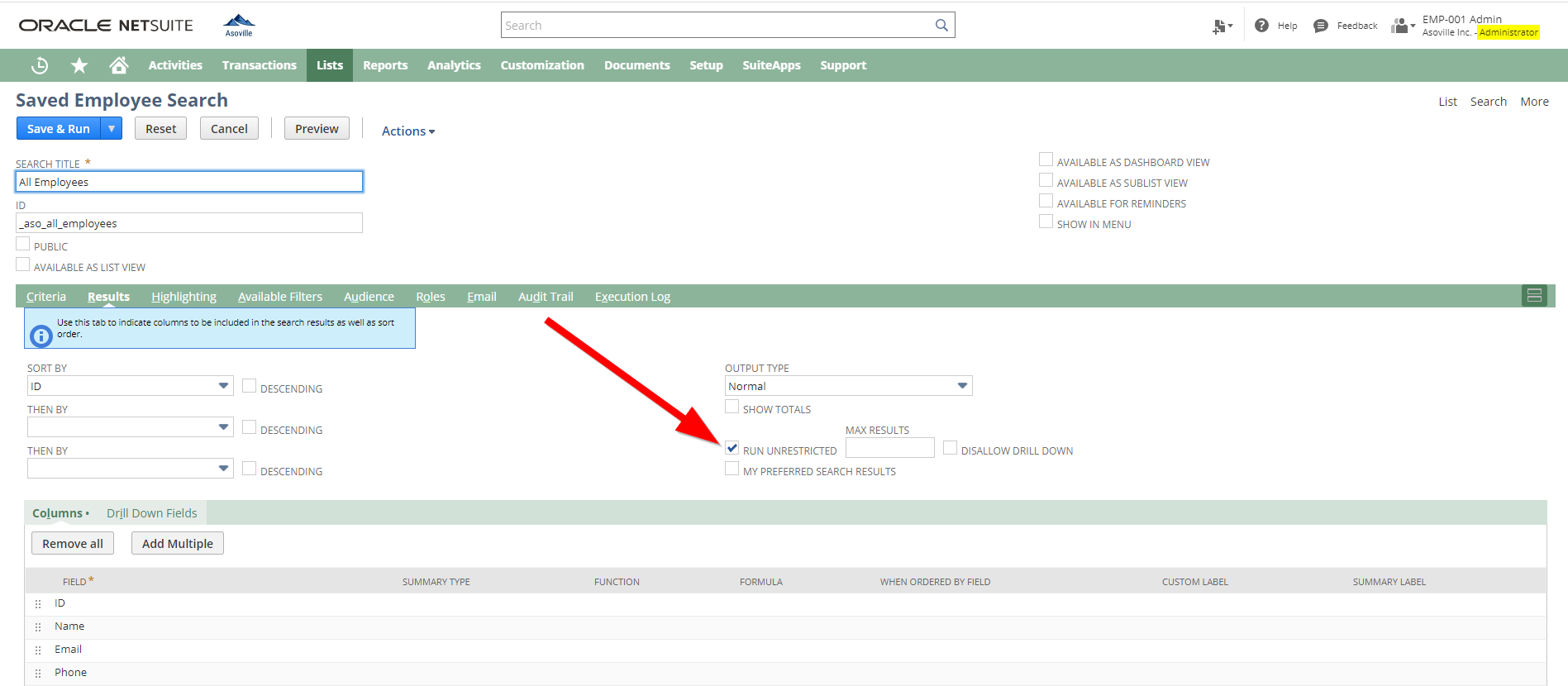 Saved Search Run Unrestricted Mode