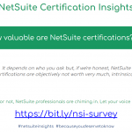 NetSuite Certification Series - Insight 3 - How Valuable are NetSuite Certifications (Part 1)