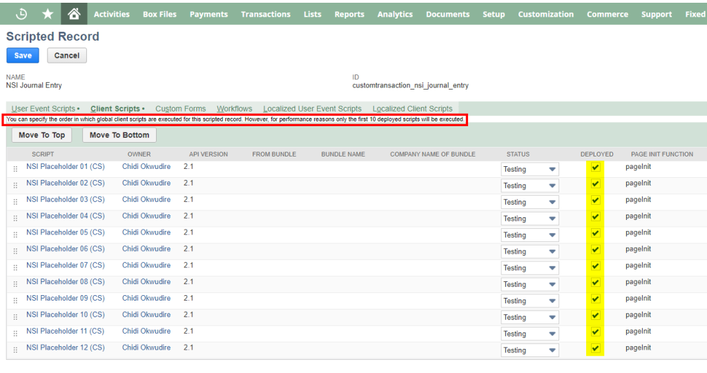 Custom record with 12 deployed client scripts